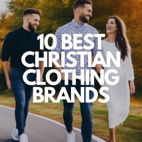 most popular christian clothing brands.